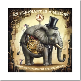 An Elephant is a Mouse Posters and Art